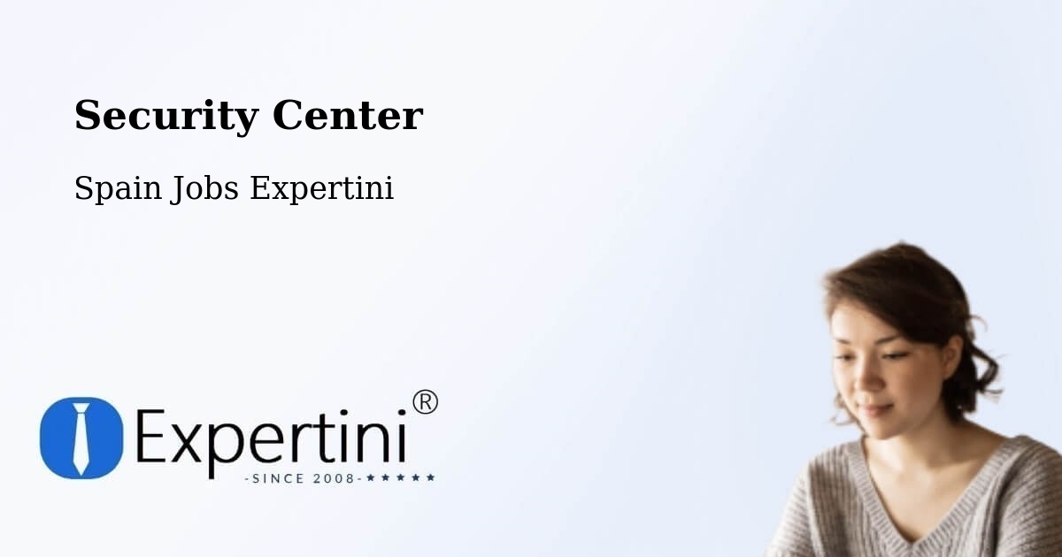Security & Compliance – Pino Del Oro - Spain Jobs Expertini